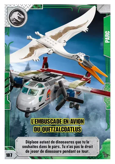 Carte LEGO Jurassic World n°187 montrant un avion blanc avec un Quetzalcoatlus perché dessus au-dessus d'une forêt.