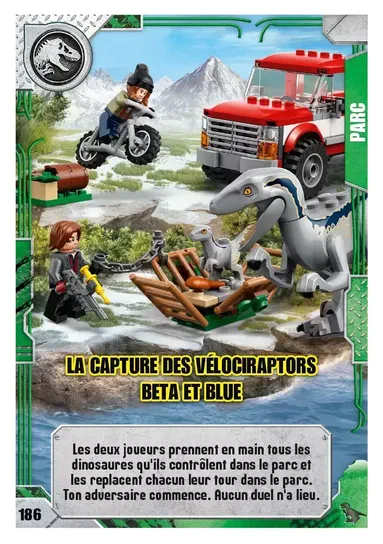 Une illustration LEGO Jurassic World montrant la capture de deux dinosaures gris par des personnages armés près d'un véhicule rouge avec le titre « La capture des Vélociraptors Beta et Blue ».