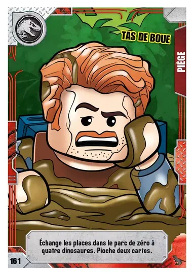 Carte de collection LEGO Jurassic World n°161 : un personnage est coincé dans une boue épaisse.