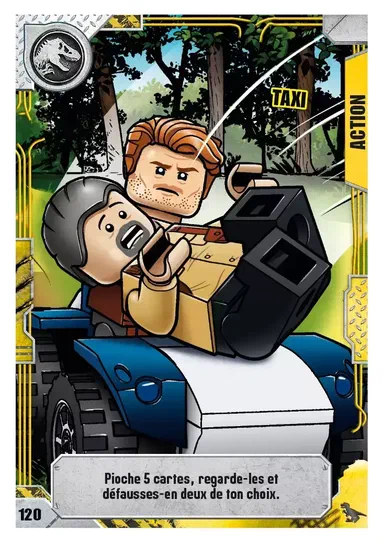 Carte de collection LEGO Jurassic World n°120 : deux personnages dans un véhicule bleu avec le texte 'Taxi' et une instruction en français.