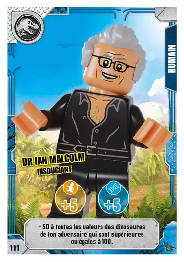 Carte de collection LEGO Jurassic World : Dr Ian Malcolm insouciant