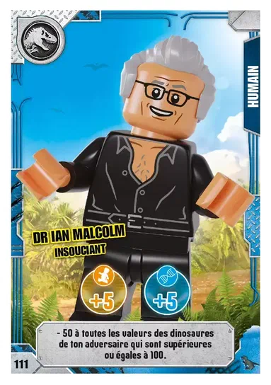 Carte de collection LEGO Jurassic World : Dr Ian Malcolm insouciant